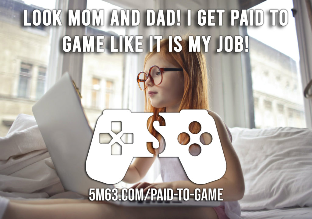  All things games--paid to game
